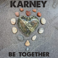 Bay Area Rock Songstress KARNEY Releases Love Song “BE TOGETHER”